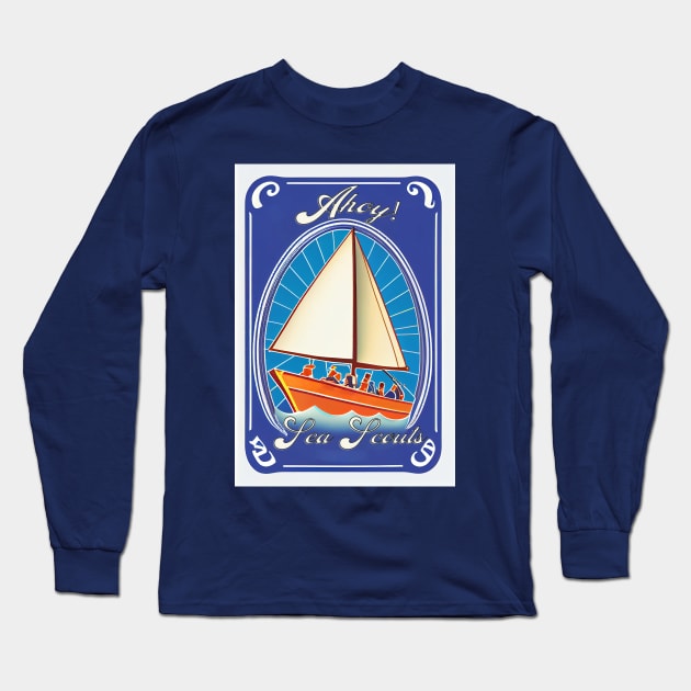 Ahoy! Sea Scouts Long Sleeve T-Shirt by ABART BY ALEXST 